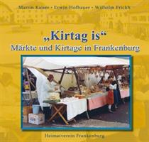 Titelseite Kirtag is - Märkte und Kirtage in Frankenburg